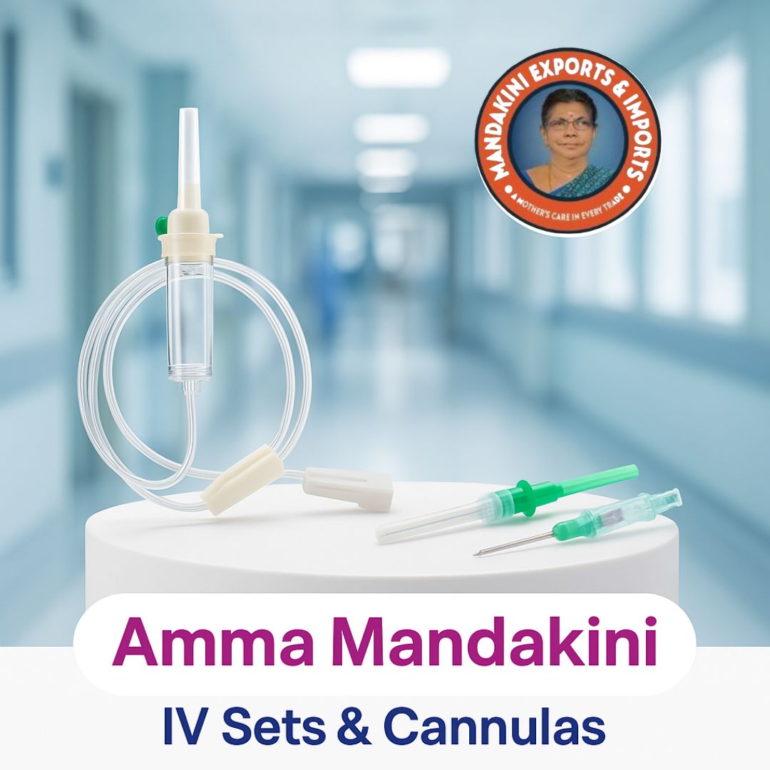 Top Medical IV Sets & Cannulas Exporter – Amma Mandakini™ Supplies