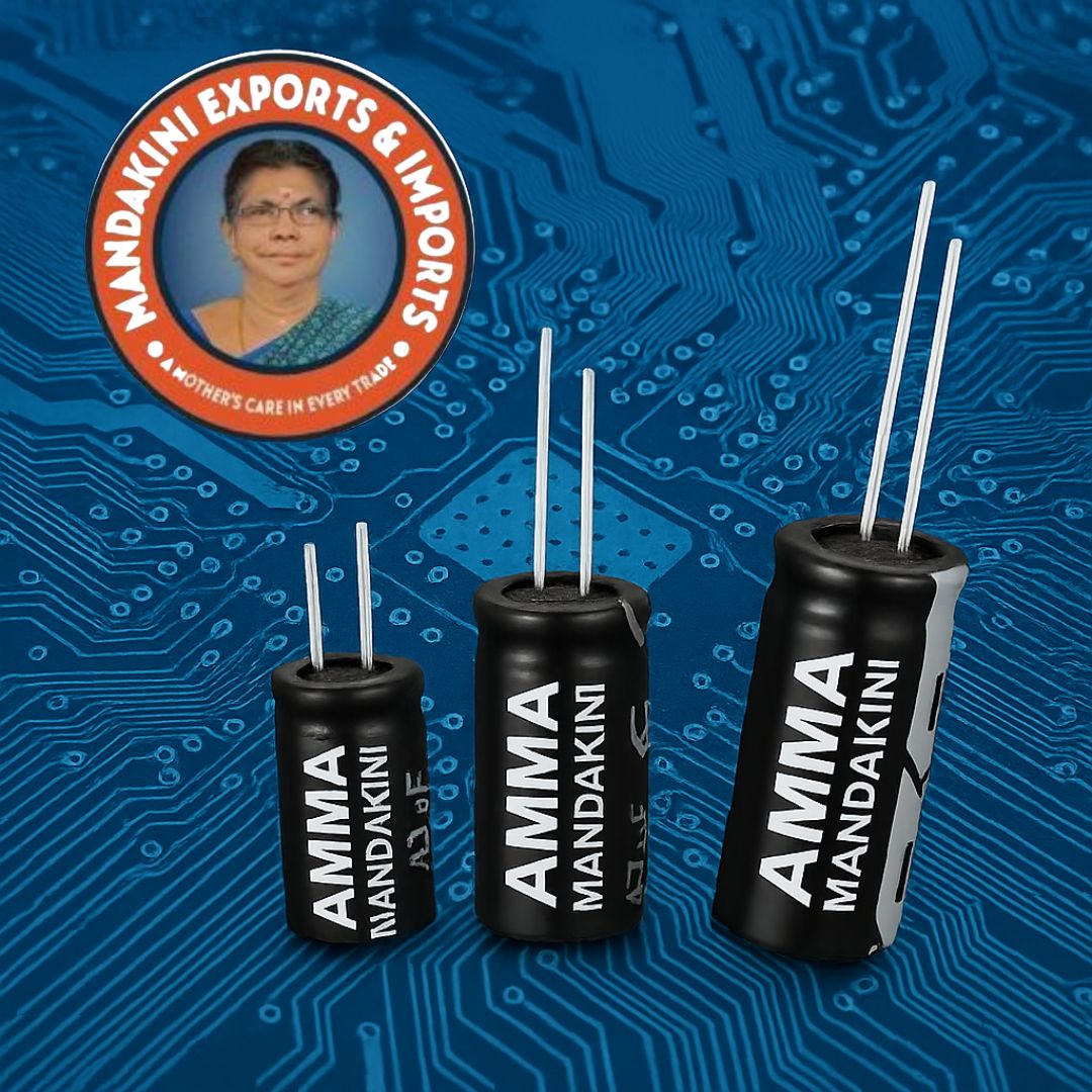 Global Export of Electrolytic Capacitors by Amma Mandakini™ Exports