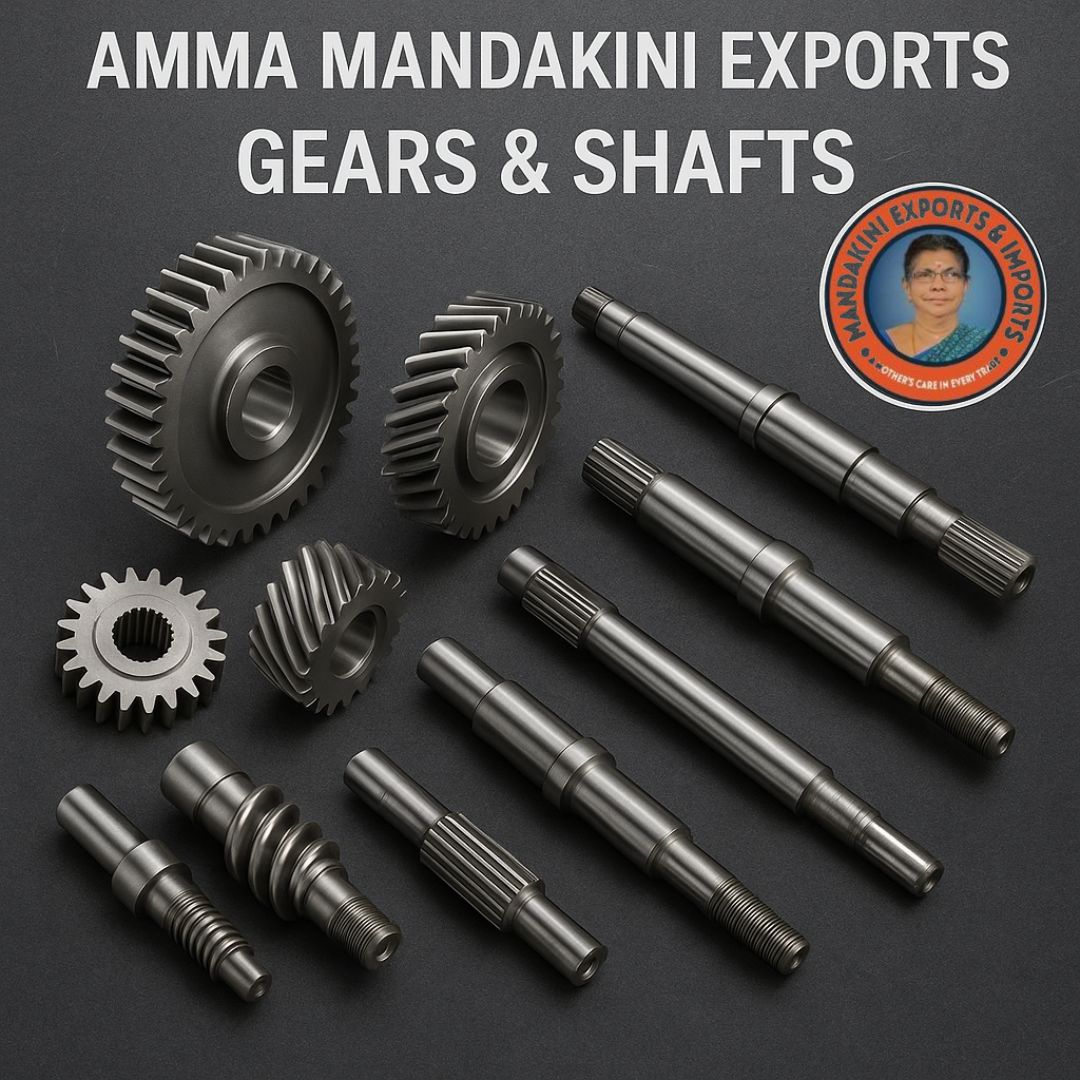 Precision Gears & Shafts for Global Engineering – Amma Mandakini™ Exports
