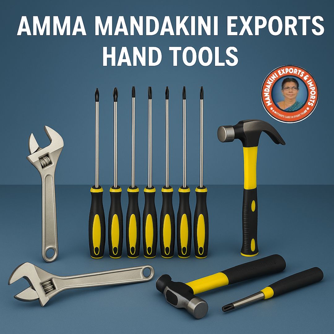 Amma Mandakini™ Exports Hand Tools – Wrenches, Screwdrivers & Hammers for Global Supply