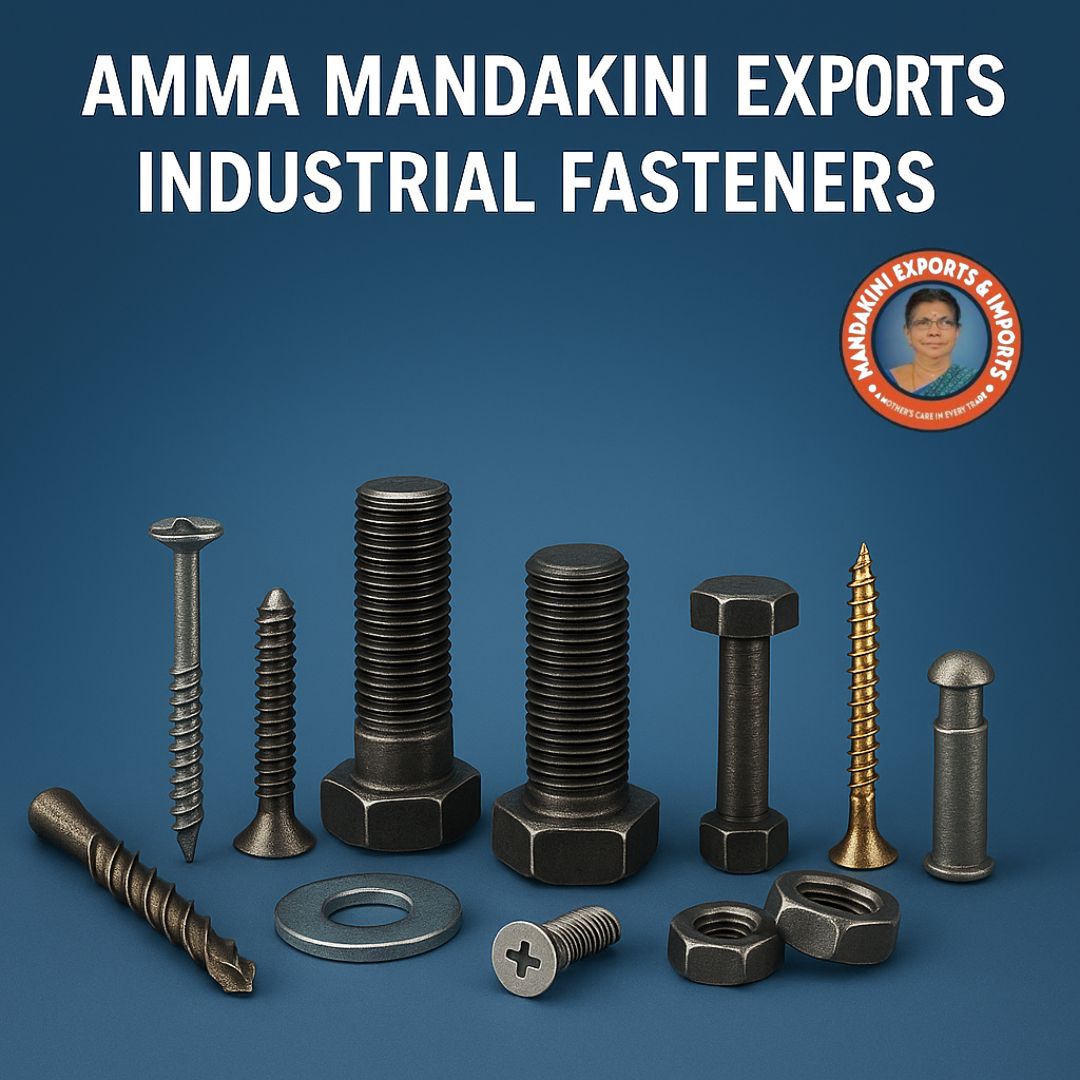 Amma Mandakini™ – ISO Certified Industrial Fasteners Exporter